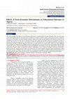 Research paper thumbnail of Effects of Socio-Economic Determinants on Educational Outcomes in Nigeria