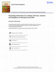Research paper thumbnail of Haunting memories: Sri Lankan civil war, trauma and diaspora in literature and film