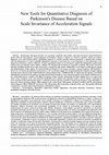 Research paper thumbnail of New Tools for Quantitative Diagnosis of Parkinson's Disease Based on Scale Invariance of acceleration signals
