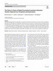 Research paper thumbnail of The Charm or Chasm of Digital Personalized Learning in Education: Teachers’ Reported Use, Perceptions and Expectations