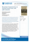 Research paper thumbnail of Byzantine Commentaries on Ancient Greek Texts, 12th-15th Centuries