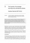 Research paper thumbnail of The liquidity of knowledge: learning across disciplinary divides