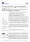 Research paper thumbnail of Antibacterial Biodegradable Films Based on Alginate with Silver Nanoparticles and Lemongrass Essential Oil–Innovative Packaging for Cheese
