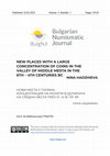 Research paper thumbnail of New places with a large concentration of coins in the valley of Middle Mesta in the 6th – 4th centuries BC