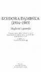 Research paper thumbnail of Izydora Dąmbska (1904–1983). Mądrość i prawda, oprac. Radosław Kuliniak, Mariusz Pandura, Łukasz Ratajczak, we współpracy z Barbarą Judkowiak, (Biblioteka Europejska) Kęty : Wydawnictwo Marek Derewiecki, 2023.