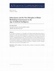 Research paper thumbnail of Julian Jaynes and the Next Metaphor of Mind: Rethinking Consciousness in the Age of Artificial Intelligence