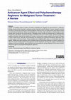 Research paper thumbnail of Anticancer Agent Effect and Polychemotherapy Regimens for Malignant Tumor Treatment - A Review