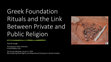 Research paper thumbnail of Greek Foundation Rituals and the Link Between Private and Public Religion