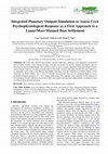 Research paper thumbnail of Integrated Planetary Outpost Simulation to Assess Crew Psychophysiological Response as a First Approach to a Lunar/Mars Manned Base Settlement