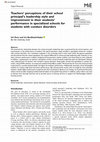Research paper thumbnail of Teachers’ perceptions of their school principal's leadership style and improvement in their students’ performance in specialized schools for students with conduct disorders