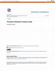 Research paper thumbnail of The State of Education Funding in Israel