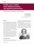 Research paper thumbnail of Profilo, luci e ombre della biblioteconomia: uno sguardo panoramico. Commentando un recente libro di Mauro Guerrini, "Biblioteche oggi", 2024