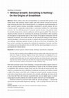 Research paper thumbnail of 'Without Growth, Everything is Nothing': On the Origins of Growthism