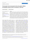 Research paper thumbnail of The interplay between investment traits and cognitive abilities: Investigating reciprocal effects in elementary school age