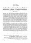 Research paper thumbnail of Symbolic Violence Towards Precarious Worker of E-Commerce Company of Transportation Services