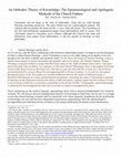 Research paper thumbnail of An Orthodox Theory of Knowledge: The Epistemological and Apologetic Methods of the Church Fathers