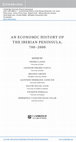 Research paper thumbnail of (editor, with other authors) An Economic History of the Iberian Peninsula, 700–2000