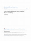 Research paper thumbnail of Challenge of Substance Abuse for Family Preservation Policy, The