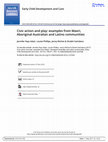 Research paper thumbnail of Civic action and play: examples from Maori, Aboriginal Australian and Latino communities