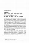 Research paper thumbnail of Europe - the closed time - the open time. Christian thinking about time and about the futurę of the Old Continent