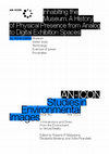 Research paper thumbnail of Inhabiting the museum: a history of physical presence from analog to digital exhibition spaces