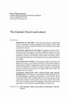 Research paper thumbnail of The Catholic Church and culture