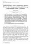 Research paper thumbnail of An Exploration of Student Interpreters’ Attitudes Towards the Undergraduate Interpreting Training Programmes at Yemeni Universities