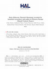 Research paper thumbnail of Early Holocene Thermal Maximum recorded by branched tetraethers and pollen in Western Europe (Massif Central, France)