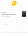 Research paper thumbnail of Bridging Science, Art, and the History of Visualization: A Dialogue between Scott Curtis and Robert Lue