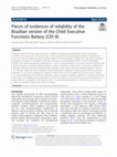 Research paper thumbnail of Pieces of evidences of reliability of the Brazilian version of the Child Executive Functions Battery (CEF-B)