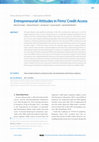 Research paper thumbnail of Entrepreneurial Attitudes in Firms’ Credit Access