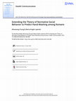 Research paper thumbnail of Extending the Theory of Normative Social Behavior: Collective Norms, Opinion Leadership, and Masking During the COVID-19 Pandemic