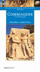Research paper thumbnail of Commagene. The Land of Gods between the Taurus and the Euphrates