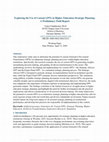 Research paper thumbnail of Exploring the Use of Custom GPTs in Higher Education Strategic Planning: A Preliminary Field Report