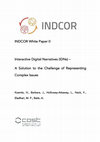 Research paper thumbnail of INDCOR White Paper 0: Interactive Digital Narratives (IDNs) -- A Solution to the Challenge of Representing Complex Issues