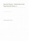 Research paper thumbnail of Jesus the Chrestos - Nomina Sacra in the Nag Hammadi Library 2.0