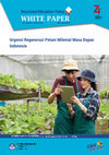Research paper thumbnail of Urgensi Regenerasi Petani Milenial Masa Depan Indonesia