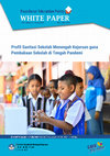Research paper thumbnail of Sanitary Profile of High Schools Using the Opening of Schools in the Middle of a Pandemic (Profil Sanitasi Sekolah Menengah Kejuruan guna Pembukaan Sekolah di Tengah Pandemi)