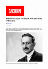 Research paper thumbnail of The Enemy of Freedom. Friedrich August von Hayek