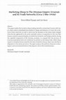 Research paper thumbnail of Marketing Sheep In The Ottoman Empire: Erzurum and Its Trade Networks (Circa 1780s–1910s)