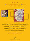 Research paper thumbnail of Anonimato e pseudoepigrafia nella tradizione latina tardoantica e medievale. Studi in onore di Ileana Pagani