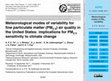 Research paper thumbnail of Meteorological modes of variability for fine particulate matter (PM2.5) air quality in the United States: implications for PM2.5 sensitivity to climate change