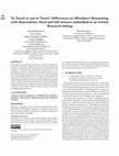 Research paper thumbnail of To Touch or not to Touch? Differences in Affordance Resonating with Materialities. Hard and Soft Sensors embedded in an Artistic Research Setting