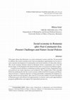 Research paper thumbnail of Social Economy in Romania after Post-Communism Era. Present Challenges and Future Social Policies