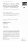Research paper thumbnail of Podem as marcas medir e compreender a eficácia de suas fachadas? Um estudo de atenção visual com o eye tracking