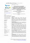 Research paper thumbnail of NAVIGATING ECONOMIC UNCERTAINTY: EXPLORING THE IMPACT OF REDUCED BANK CREDIT ON THE CONSTRUCTION INDUSTRY