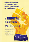 Research paper thumbnail of A Radical Bargain for Europe: Progressive Visions of a European Basic Income
