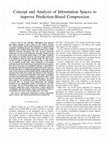 Research paper thumbnail of Concept and Analysis of Information Spaces to improve Prediction-Based Compression