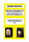 Research paper thumbnail of Dream of Conquest of Apparent Happiness or Perspectives of Effective Happiness
