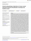Research paper thumbnail of Animals' paleopathology: Implications on human-animal interaction during the intensification of farming in the Southern Levant. Namdar et al. 2024 IJO